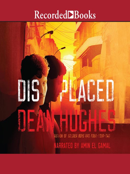 Title details for Displaced by Dean Hughes - Available